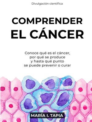 cover image of Comprender el cáncer